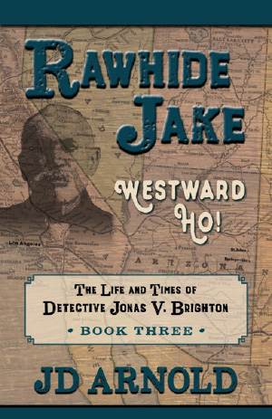 Rawhide Jake: Westward Ho!
